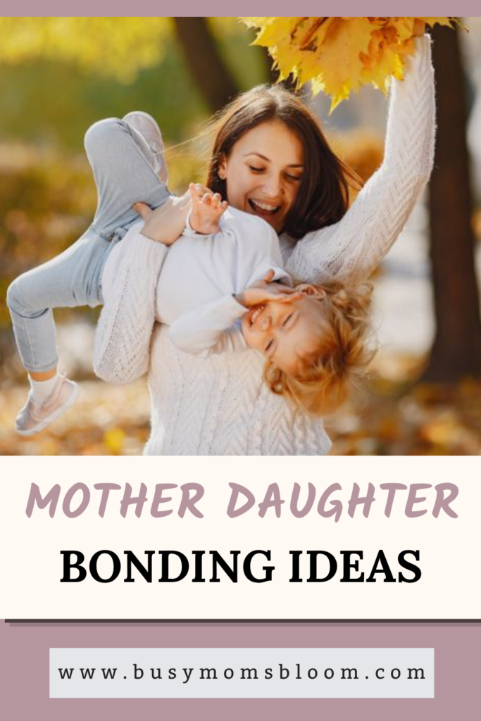 Mother and daughter bonding together
