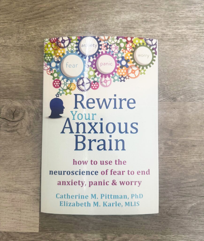Rewire your anxious brain book