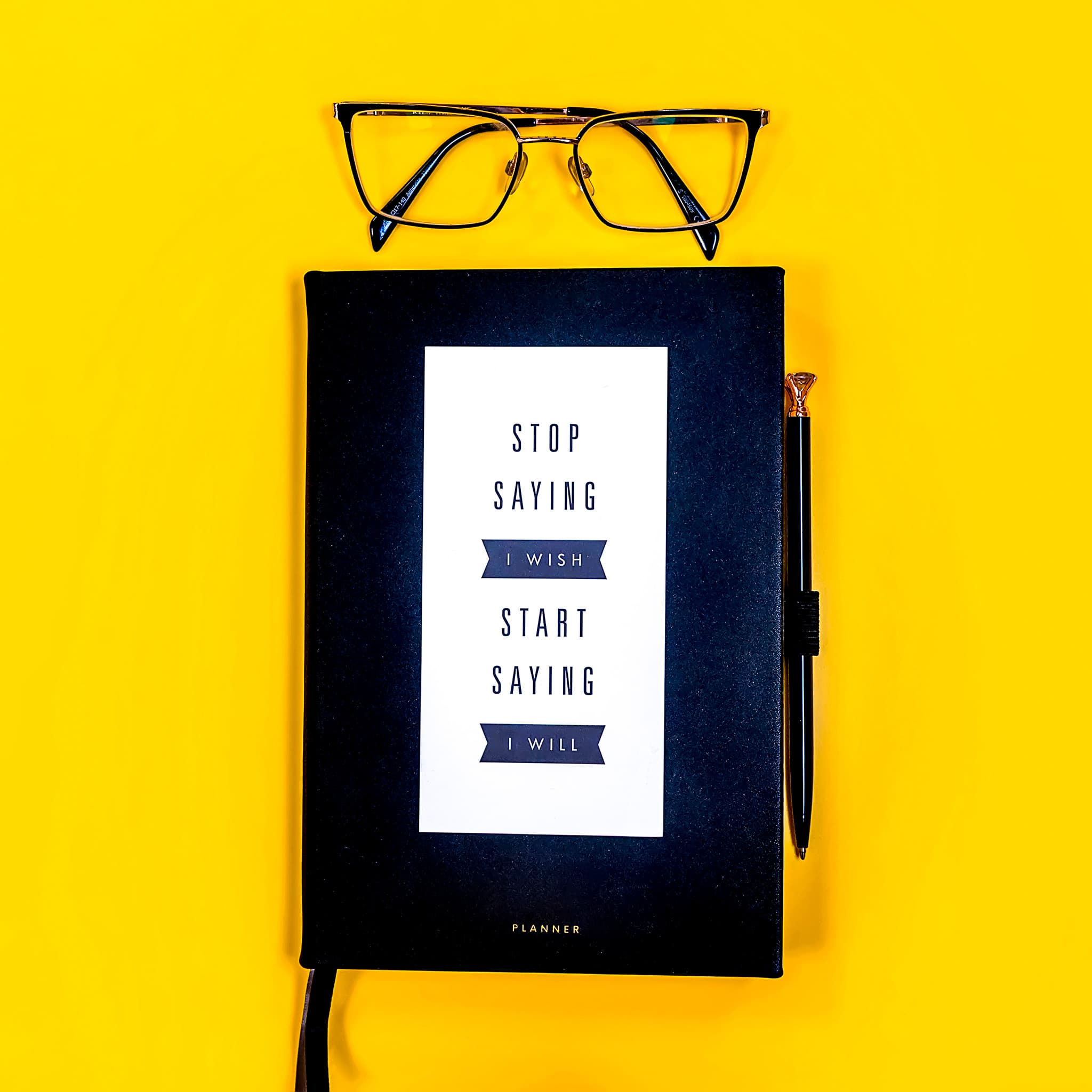 Motivational quote on a yellow background, reading: "Stop saying 'I wish,' start saying 'I will."