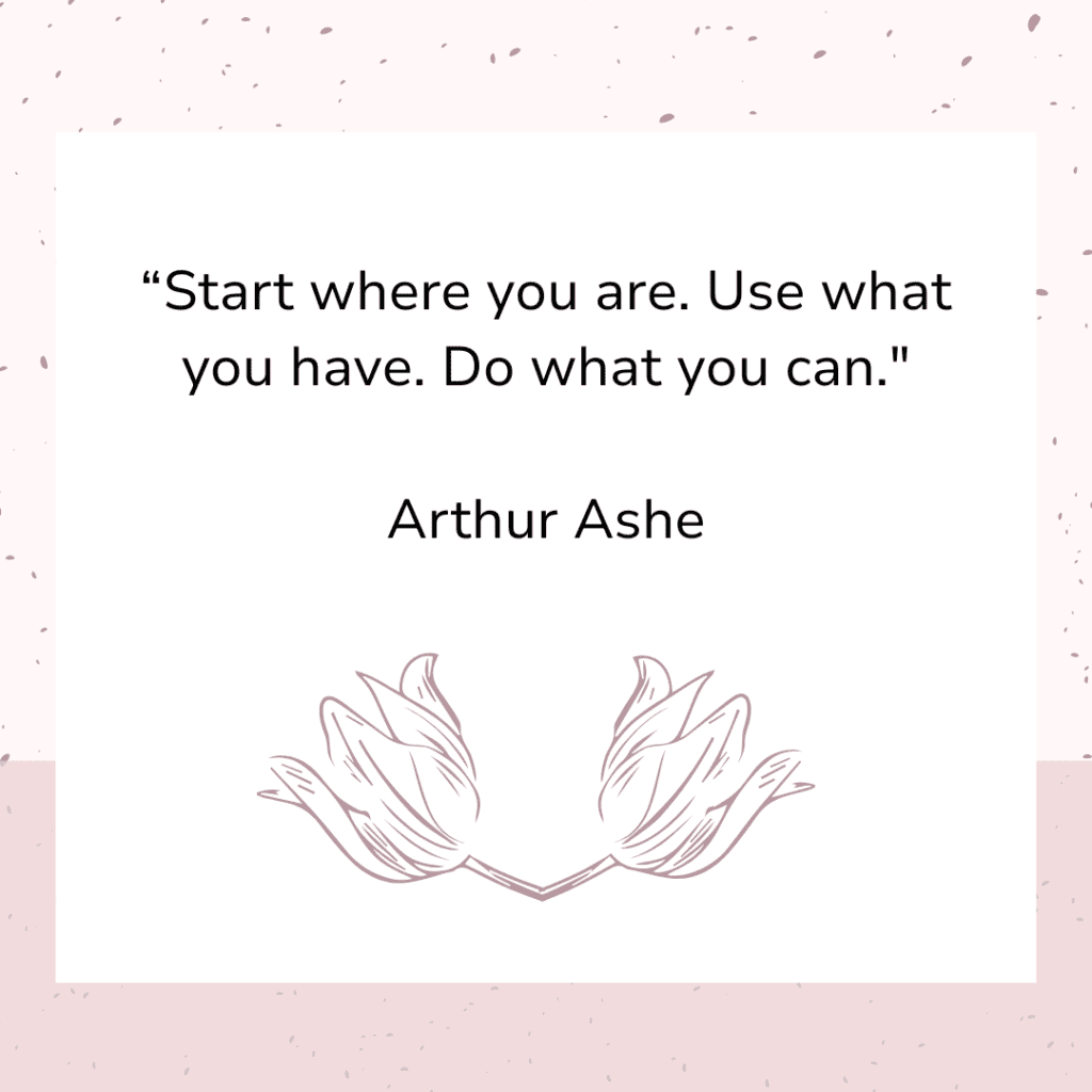 Arthur Ashe quote